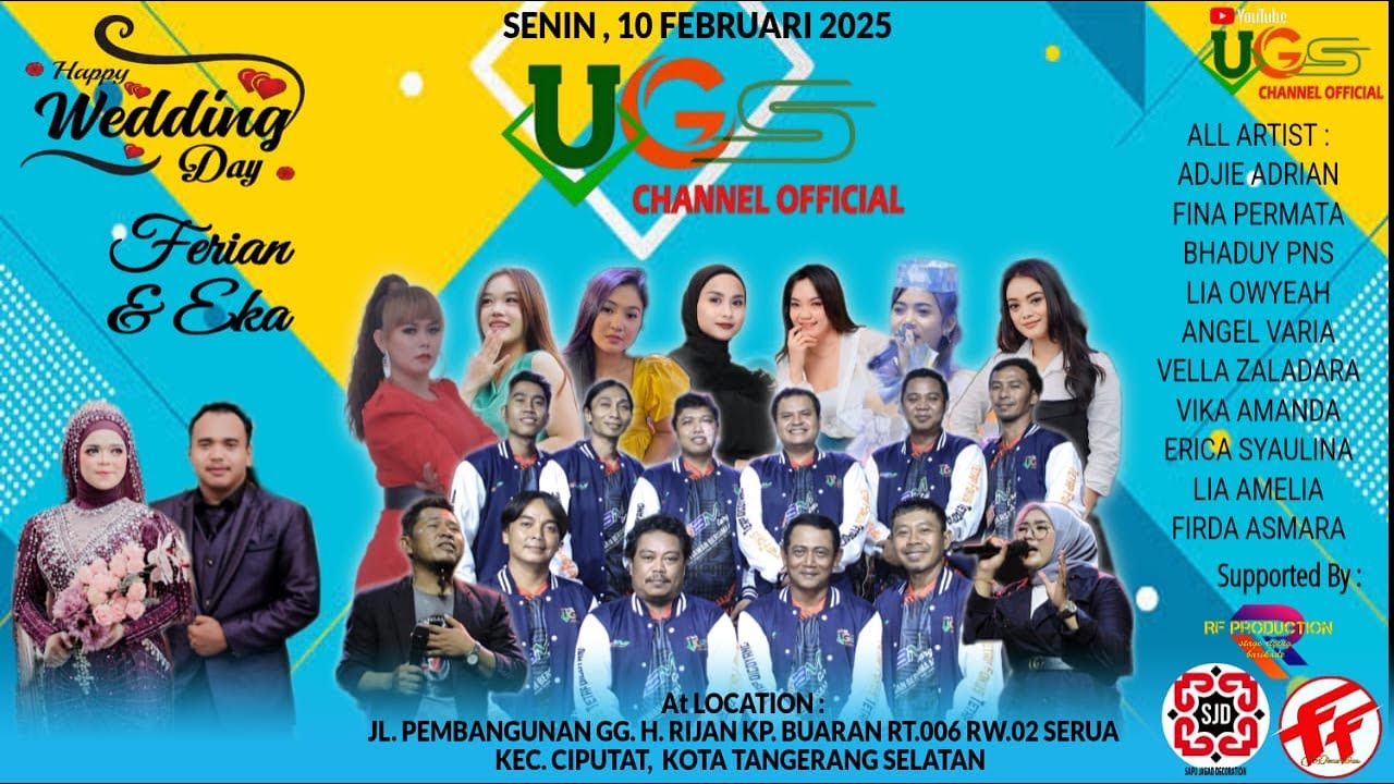 LIVE UGS CHANNEL OFFICIAL 10 FEBRUARI 2025 - WEEDING OF CEREMONY FERIAN & EKA ( MALAM )