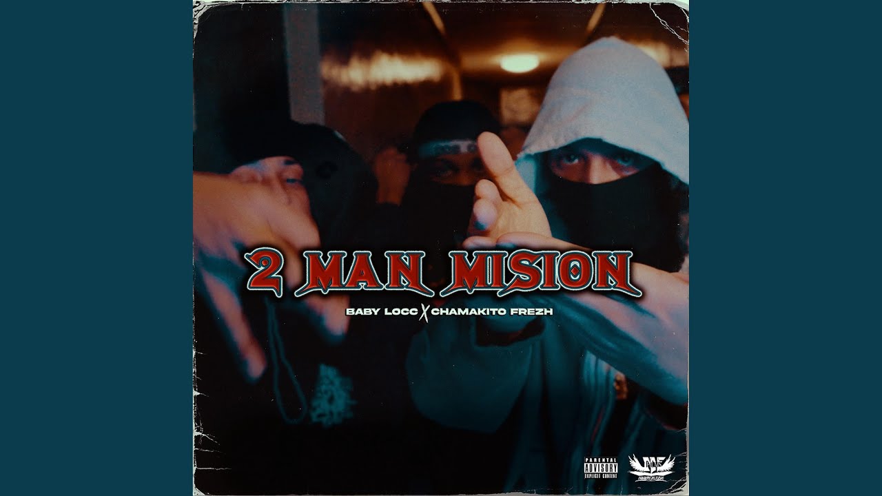 2 MAN MISSION (feat. Babylocc83)