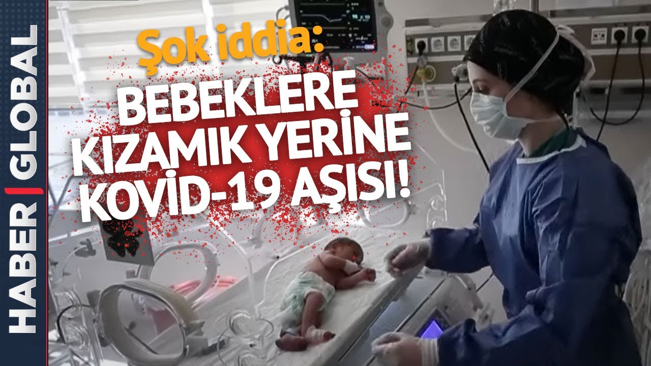 Bebeklere Kızamık Yerine Kovid Aşısı! Şok İddia Sonrası Soruşturma Açıldı