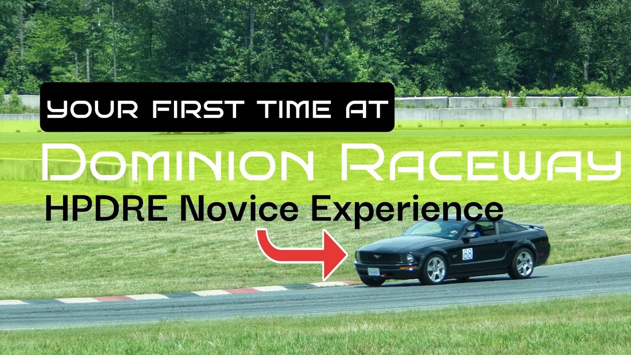 HPDE at Dominion Raceway, Woodford, Virginia USA -  How to Prepare
