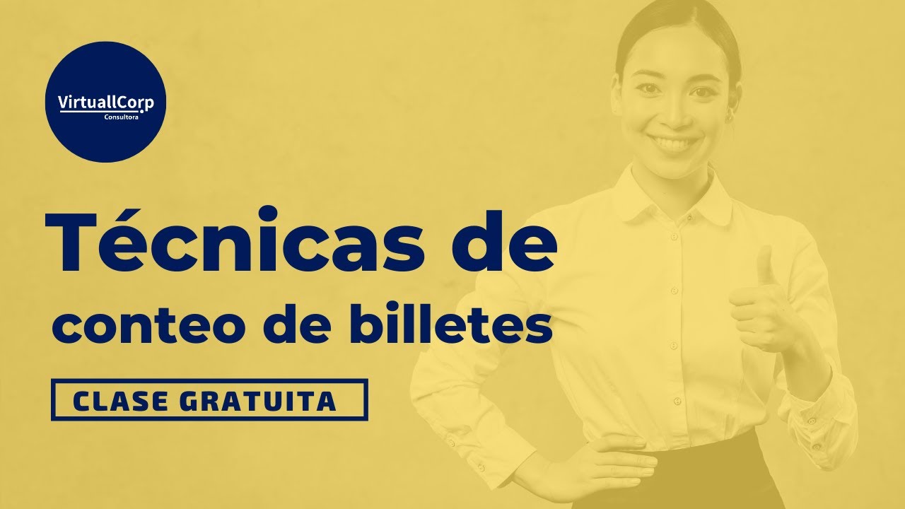 Clase gratuita - Técnicas de conteo/Curso Cajero Bancario Online.