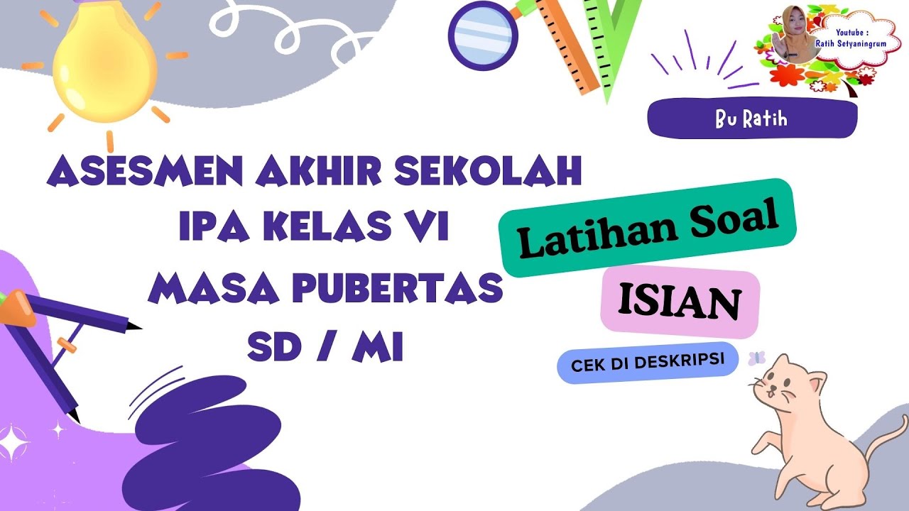 LATIHAN SOAL AAS KELAS 6 IPA MASA PUBERTAS (UJIAN SEKOLAH)
