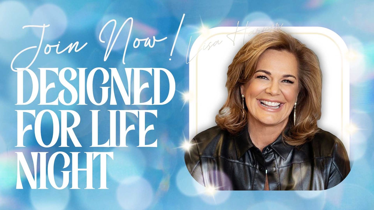 Designed For Life Nights | Lisa Harper