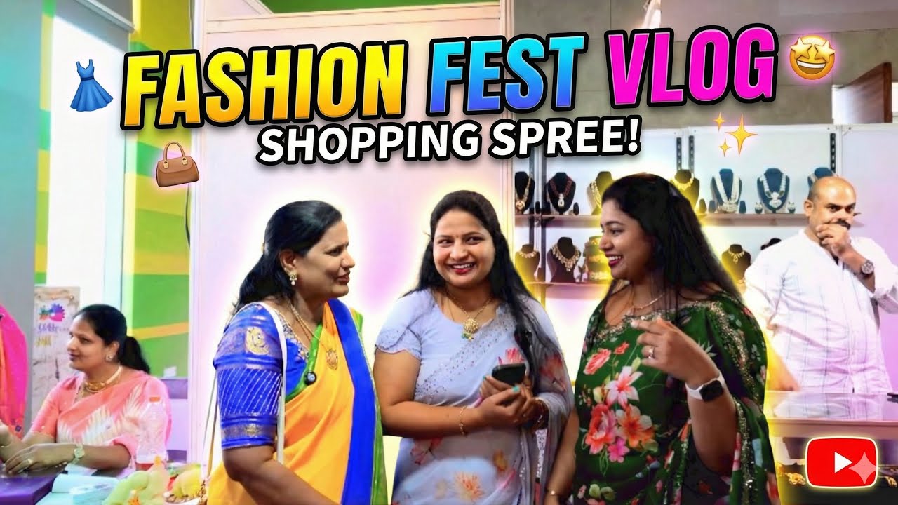 Fashion Fest Vlog 2026💖