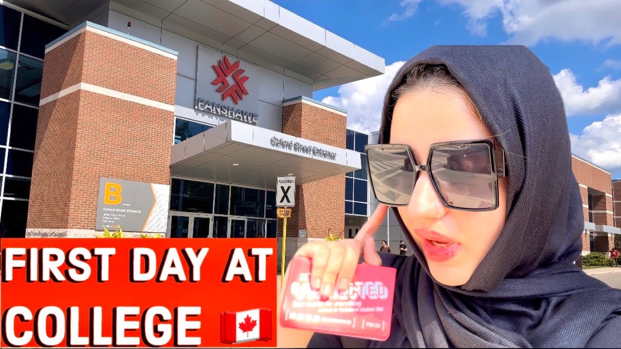 ￼First day at College in Canada 🇨🇦 | Fanshawe College London Ontario