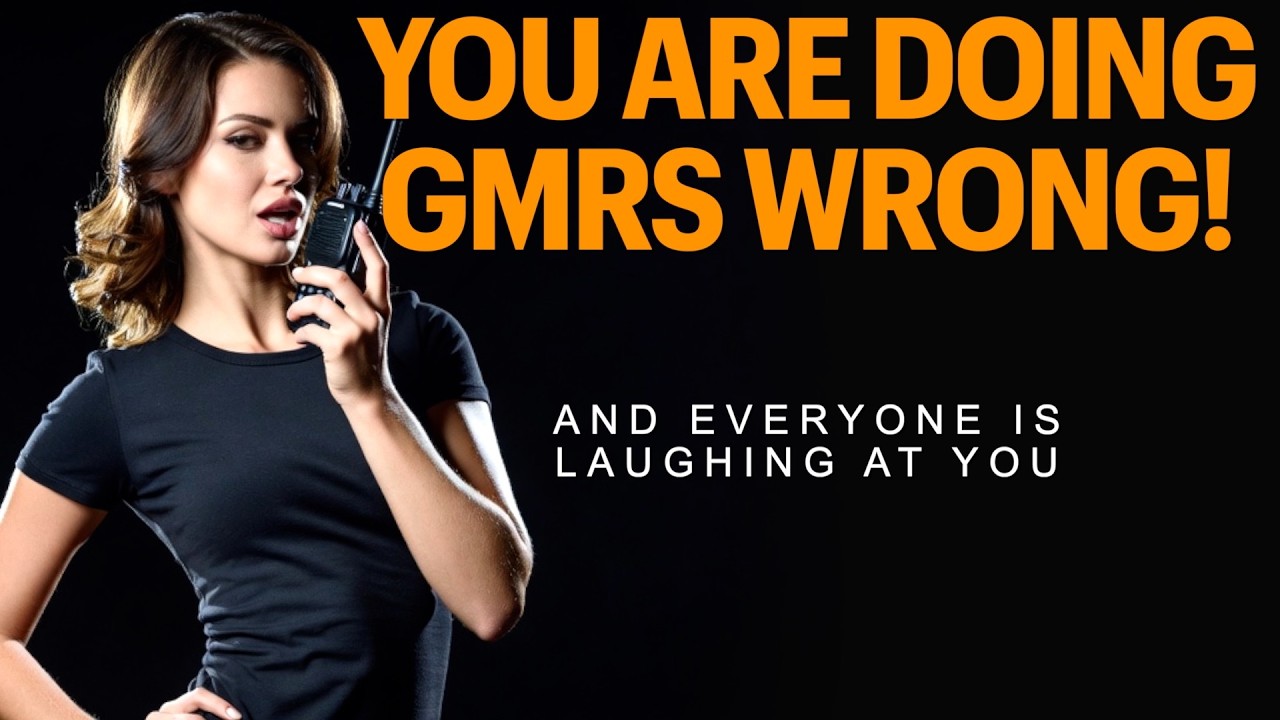 Don't Do These Things With A GMRS Radio!  The Correct Way To Use GMRS