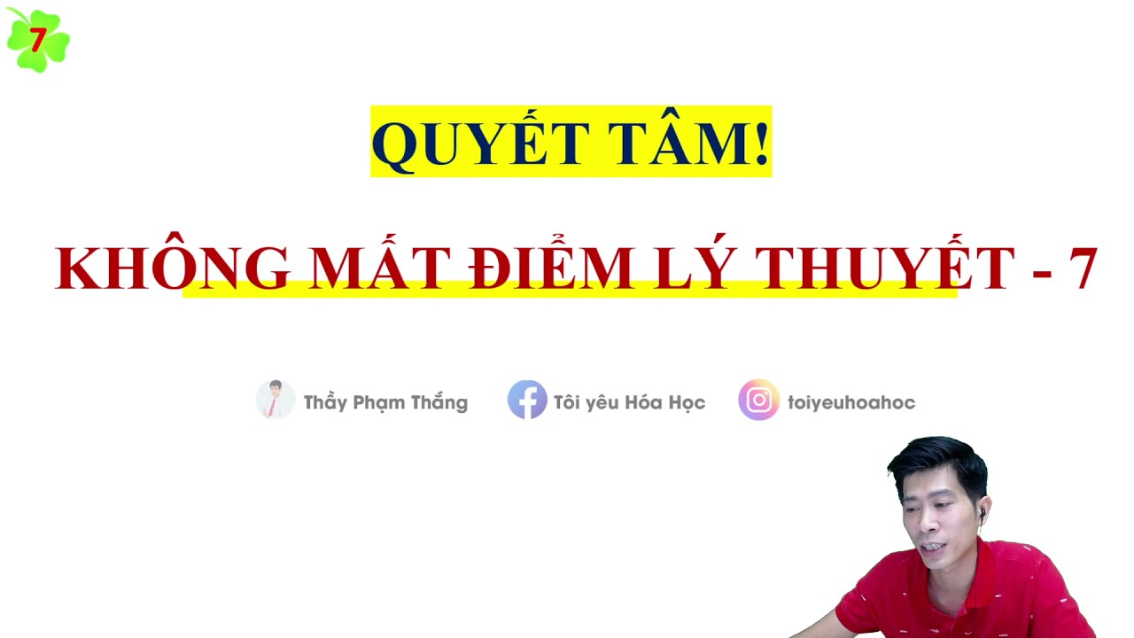 7 NGÀY THẦN TỐC VỀ ĐÍCH - QUYẾT TÂM KHÔNG MẤT ĐIỂM LÝ THUYẾT - 7