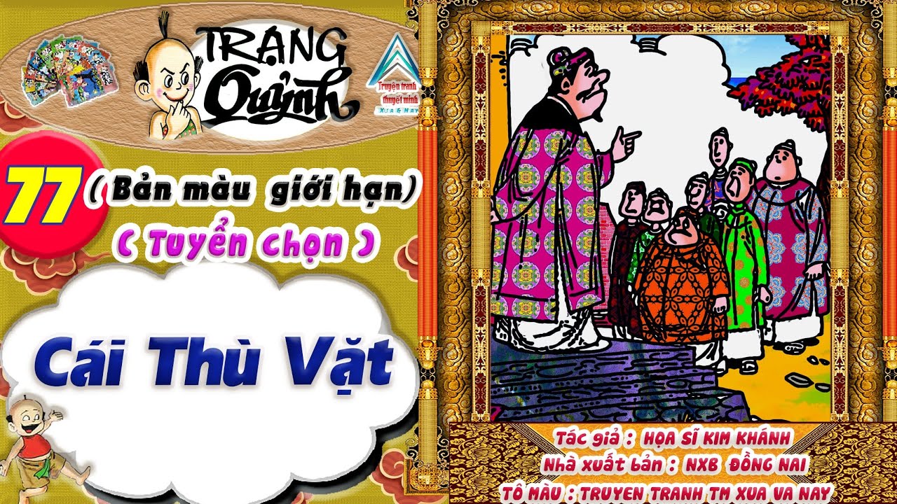 Trạng Quỷnh I Tập 77 I Bản màu giới hạn tuyển chọn: Cái thù vặt @Truyen tranh TM xua va nay