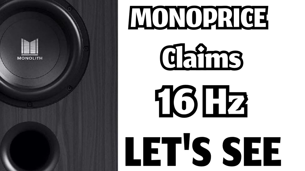 Monoprice Monolith THX-10 Stress Test