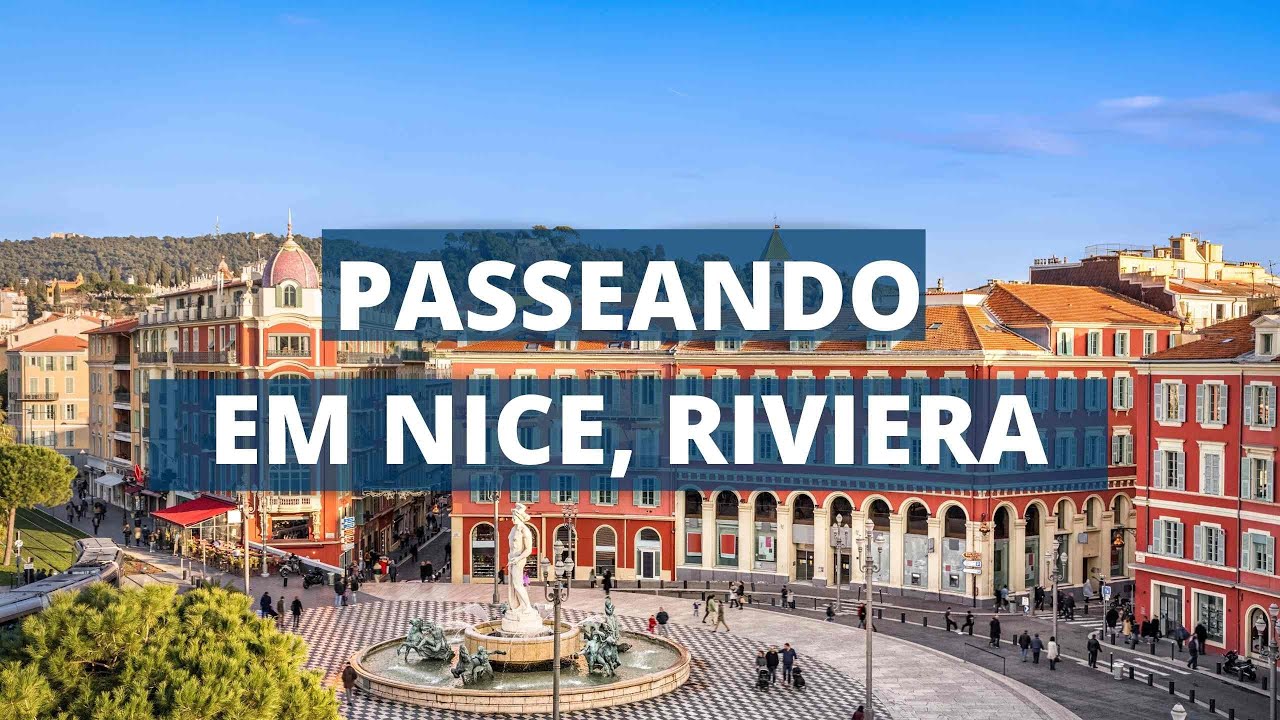TURISMO EM NICE - CONHECENDO OS PRINCIPAIS PONTOS DA CIDADE