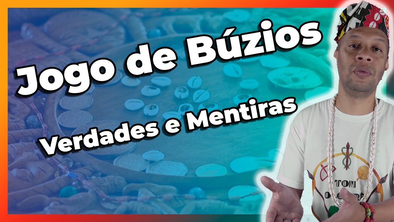 VERDADES e MENTIRAS do JOGO de BÚZIOS no CANDOMBLÉ