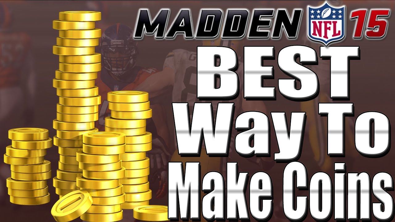Madden 15 Ultimate Team, How To Make Coins, The Best Ways To Make Coins in MUT 15