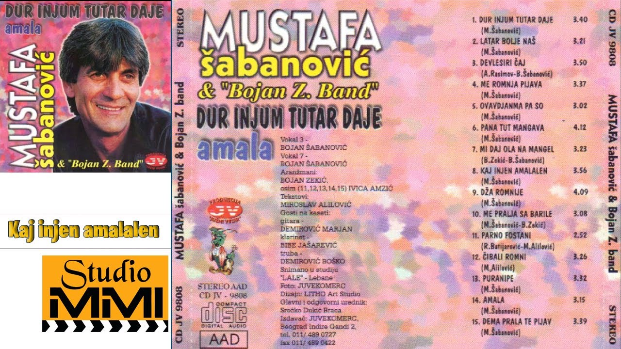 Mustafa Sabanovic - Kaj injen amalanen