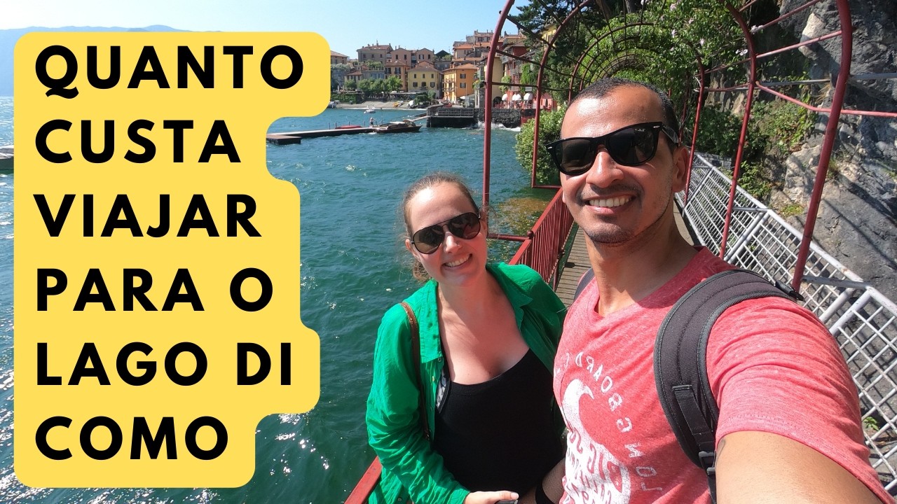 Quanto custa viajar para o Lago di Como | Itália