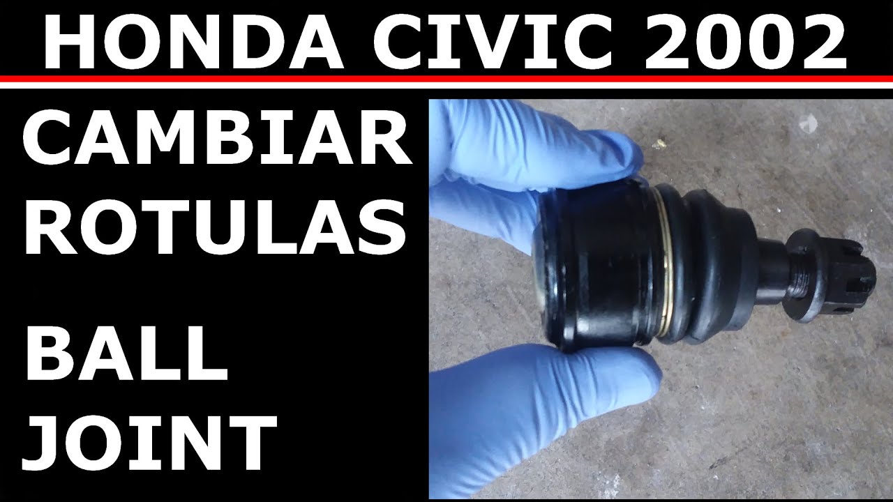 Cambiar rotulas de suspension en Honda Civic LX 2002