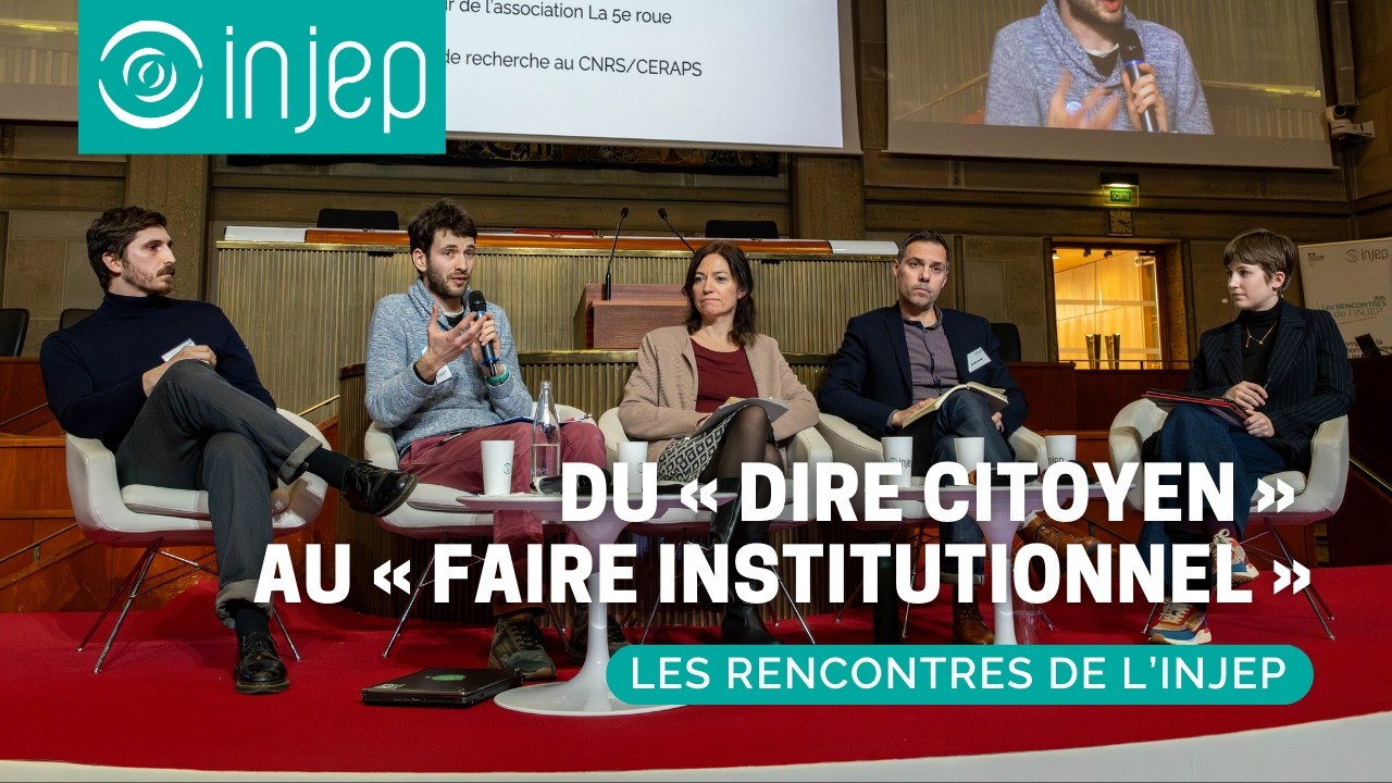 Table ronde - Du « dire citoyen » au « faire institutionnel »