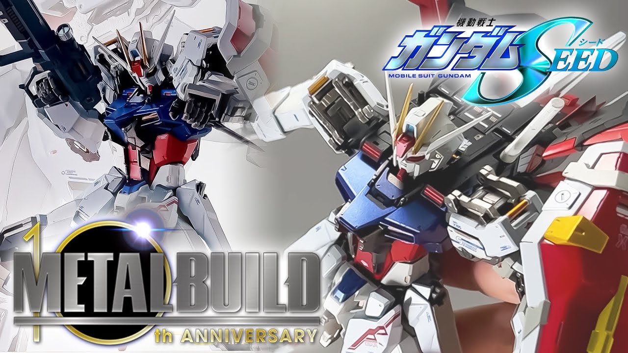 【METAL BUILD 10th記念】ストライクガンダム METAL BUILD 10th Ver. レビュー【エールストライクも再現！】