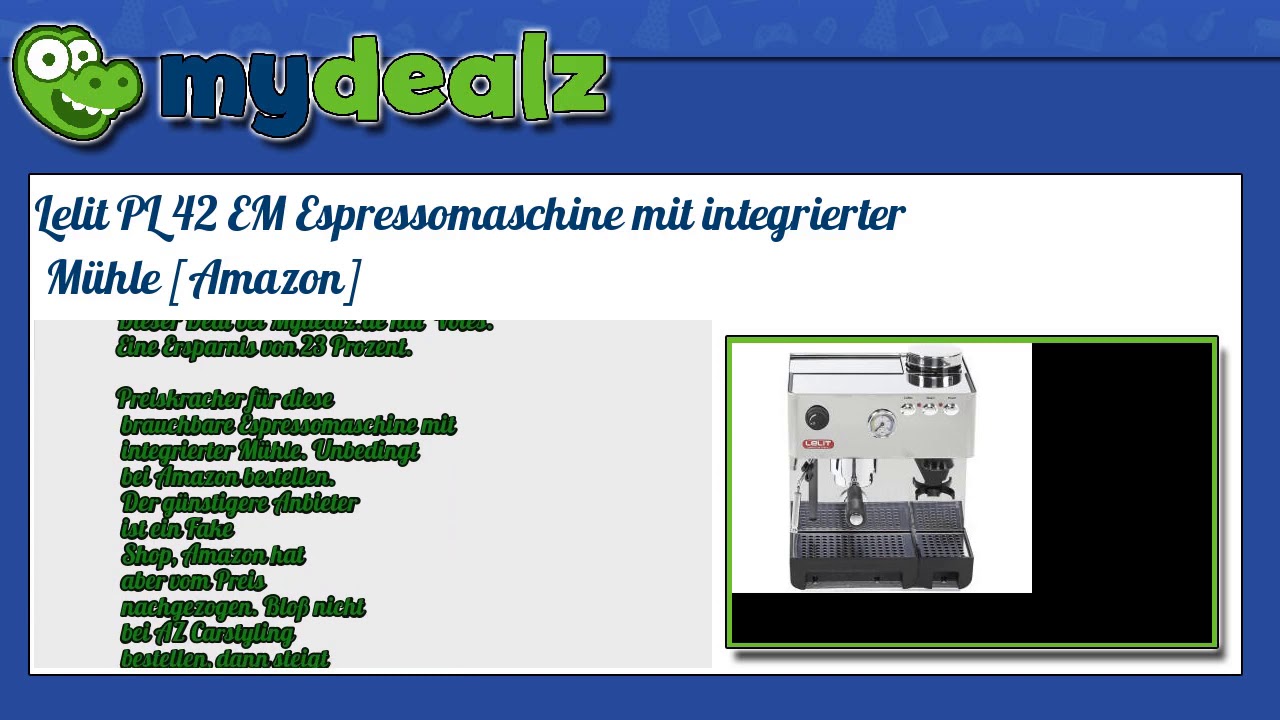 23% SPAREN - Lelit PL 42 EM Espressomaschine mit integrierter M�hle [Amazon]