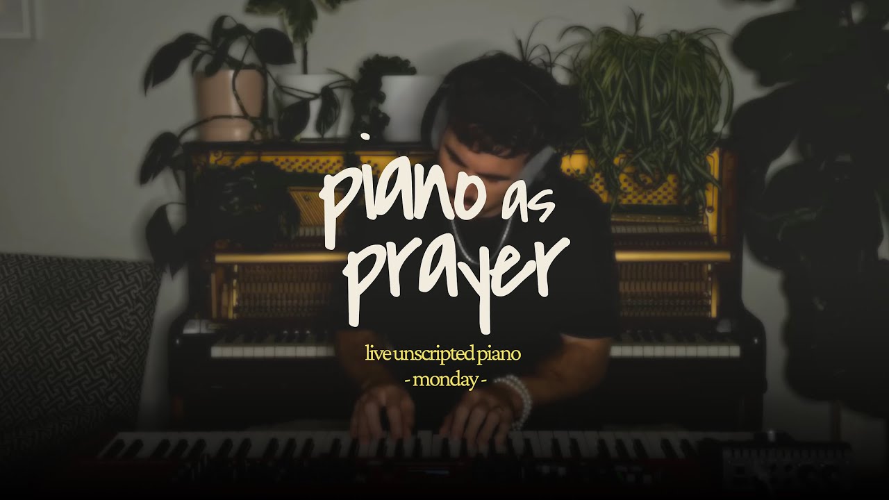 Piano as Prayer | #Live Unscripted #Piano Worship | Session 04