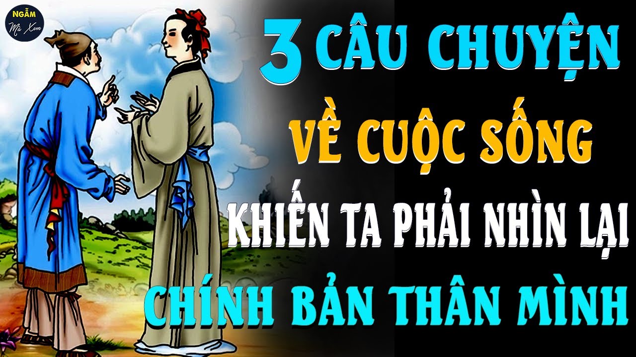 🗣 Sinh CON TRAI Hãy Đem Cho | 3 Câu Chuyện Ngắn Về Cuộc Sống Khiến Ta Phải Nhìn Lại  Bản Thân Mình