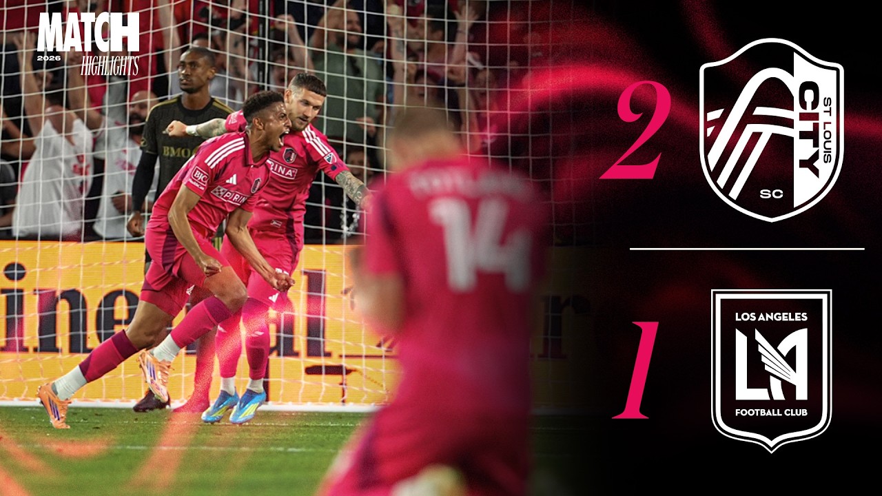 ST. LOUIS TAKE DOWN LAFC | St. Louis CITY SC 2-1 Los Angeles Football Club | Match Highlights