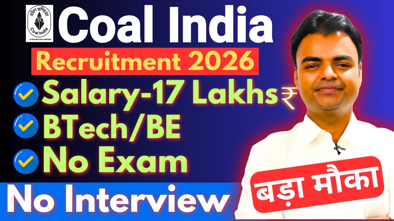Coal India Recruitment 2026, CIL Notification, PSU Recruitment 2026 Through GATE 2025