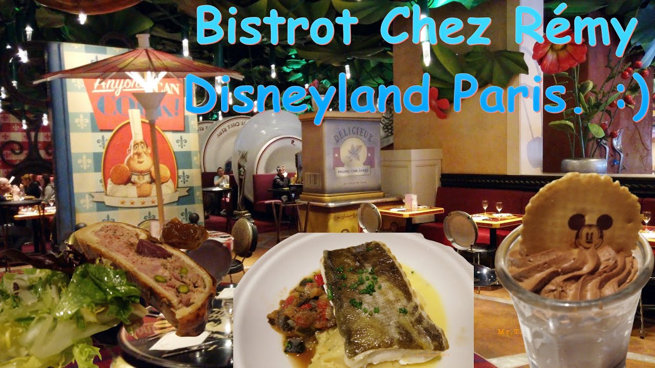 Bistrot Chez Rémy Disneyland paris 2022. :)