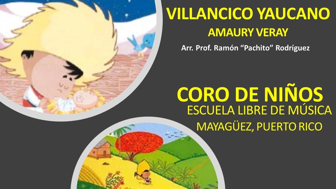 Villancico Yaucano "Coro de Niños" Escuela Libre de Música de Mayagüez