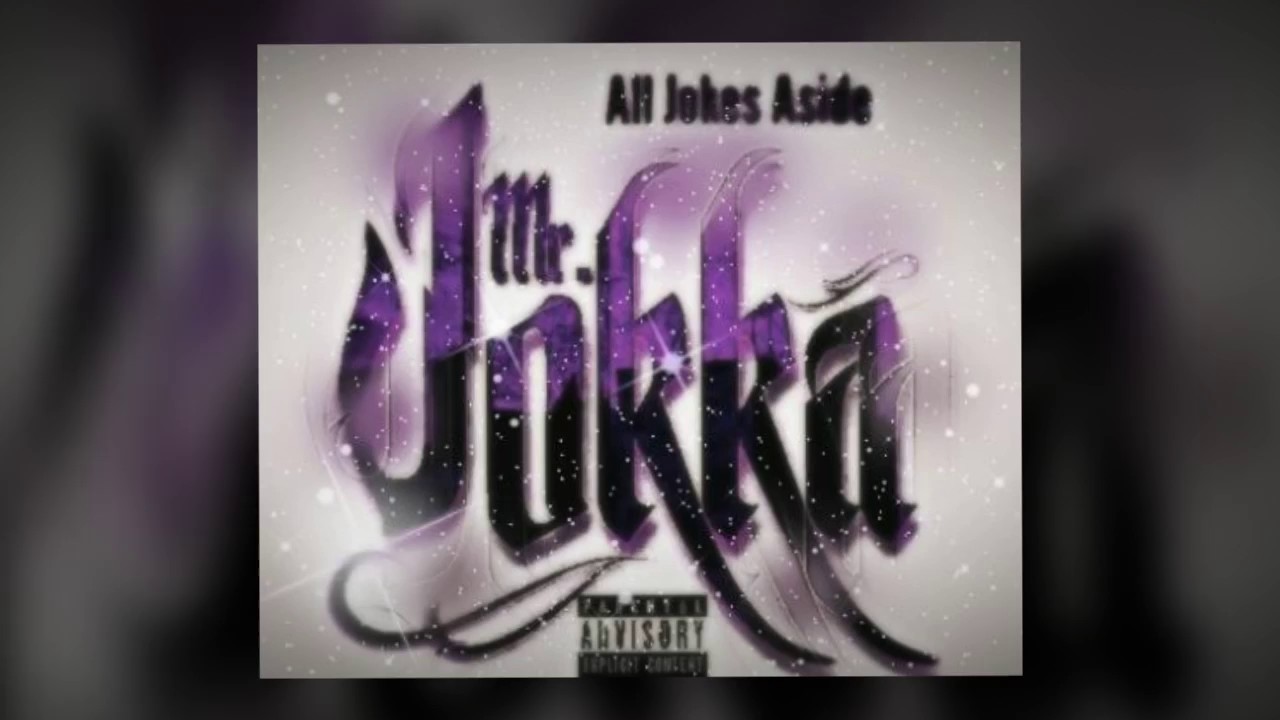 Mr. Jokka - 5. All Jokes Aside - All Jokes Aside