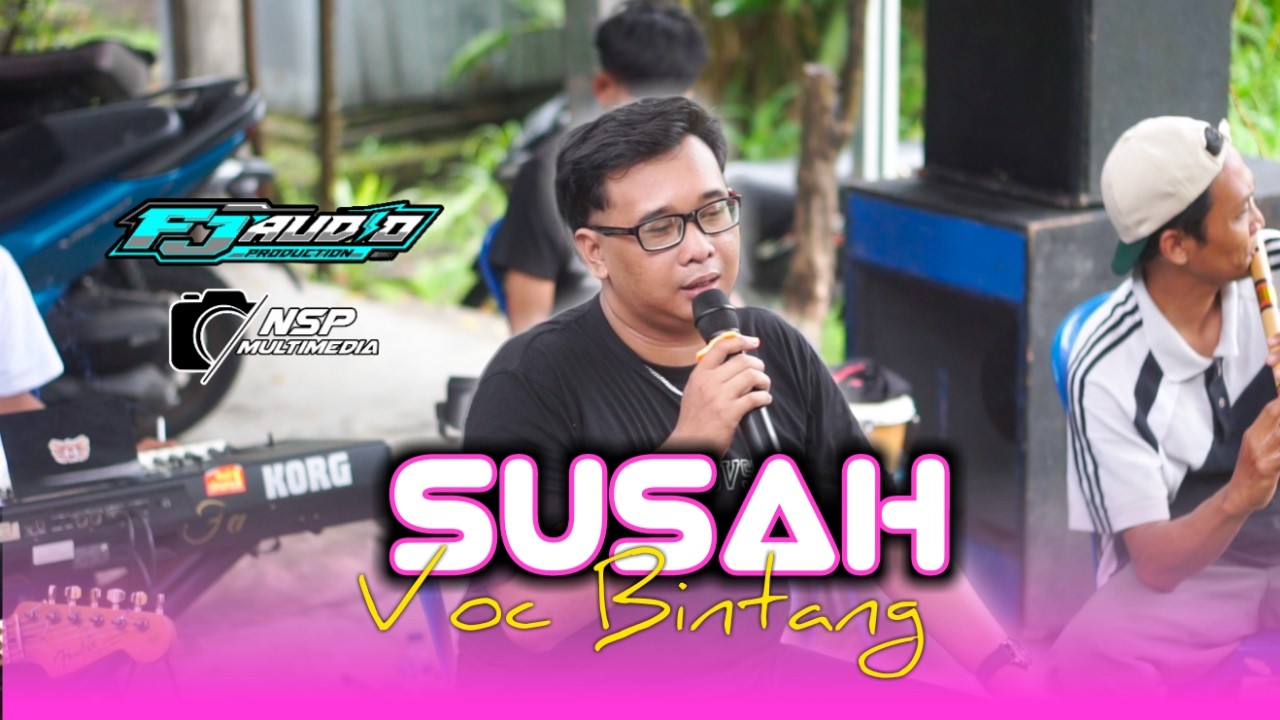 SUSAH  ( Coba Dadio Aku ) Cover Lagu  Kipli Senterewe  Voc Bintang NSP BERMUSIC