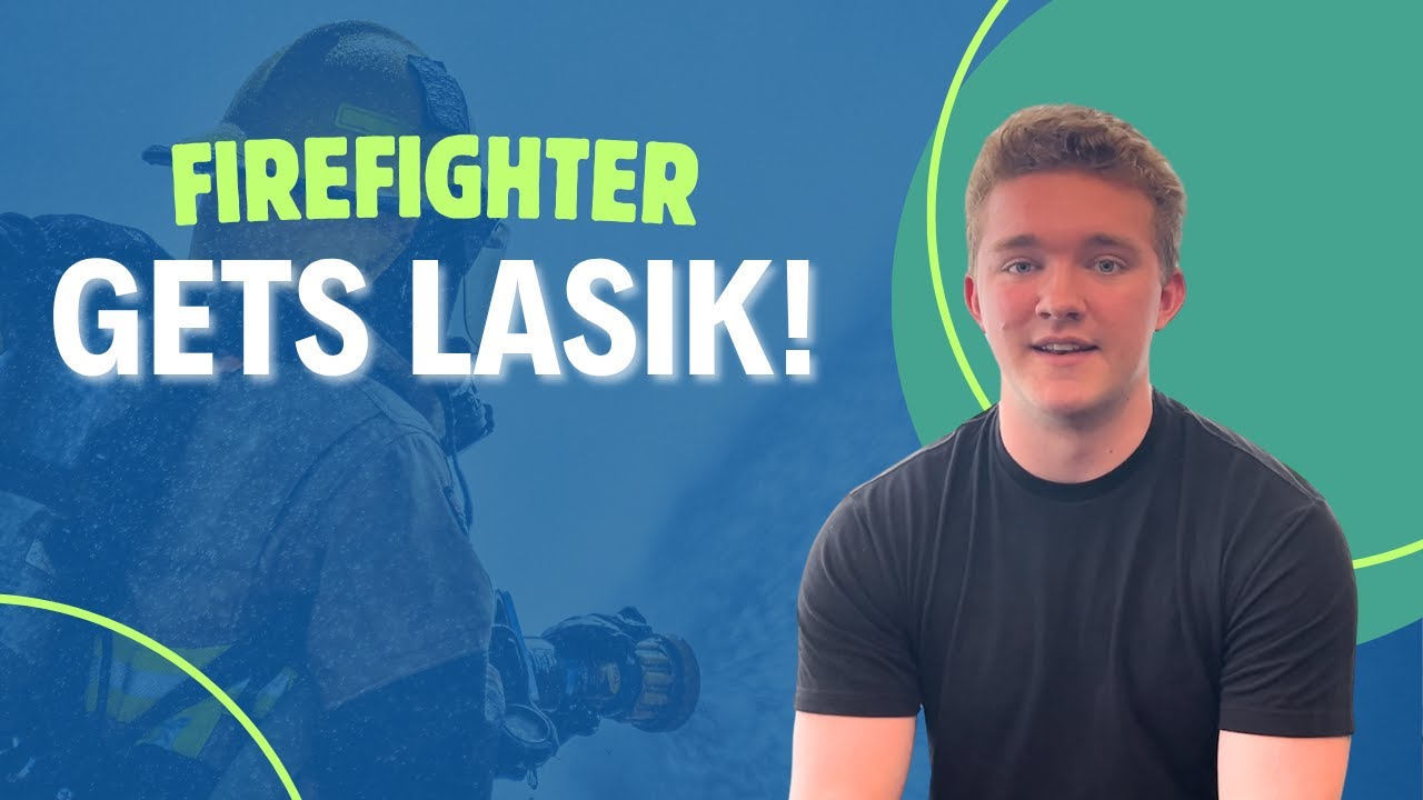Firefighter Gets LASIK: Vision Journey