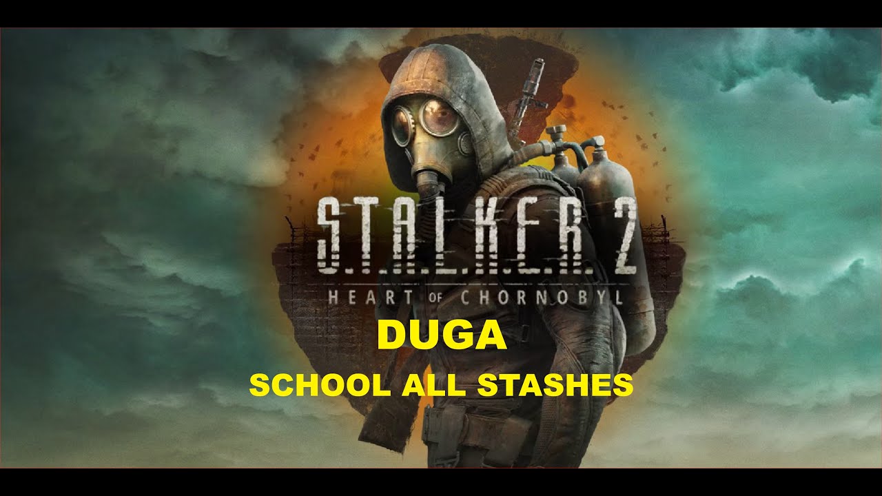 S.T.A.L.K.E.R. 2 - Duga - School All Stashes