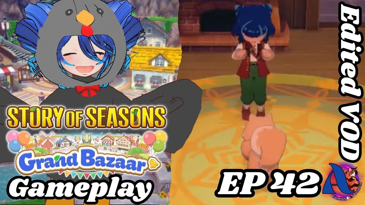 Story of Seasons Grand Bazaar Gameplay EP 42 💚 PC 💚 EDITED 10/27/25 💚 AmaltheaAoiSi