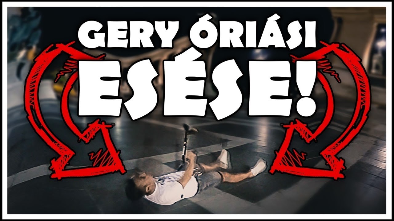 GERY ÓRIÁSI ESÉSE!