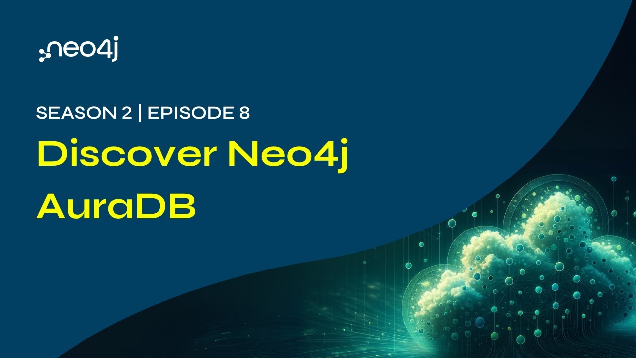 Discover Neo4j AuraDB - S03E08: Aura GraphRAG Agents