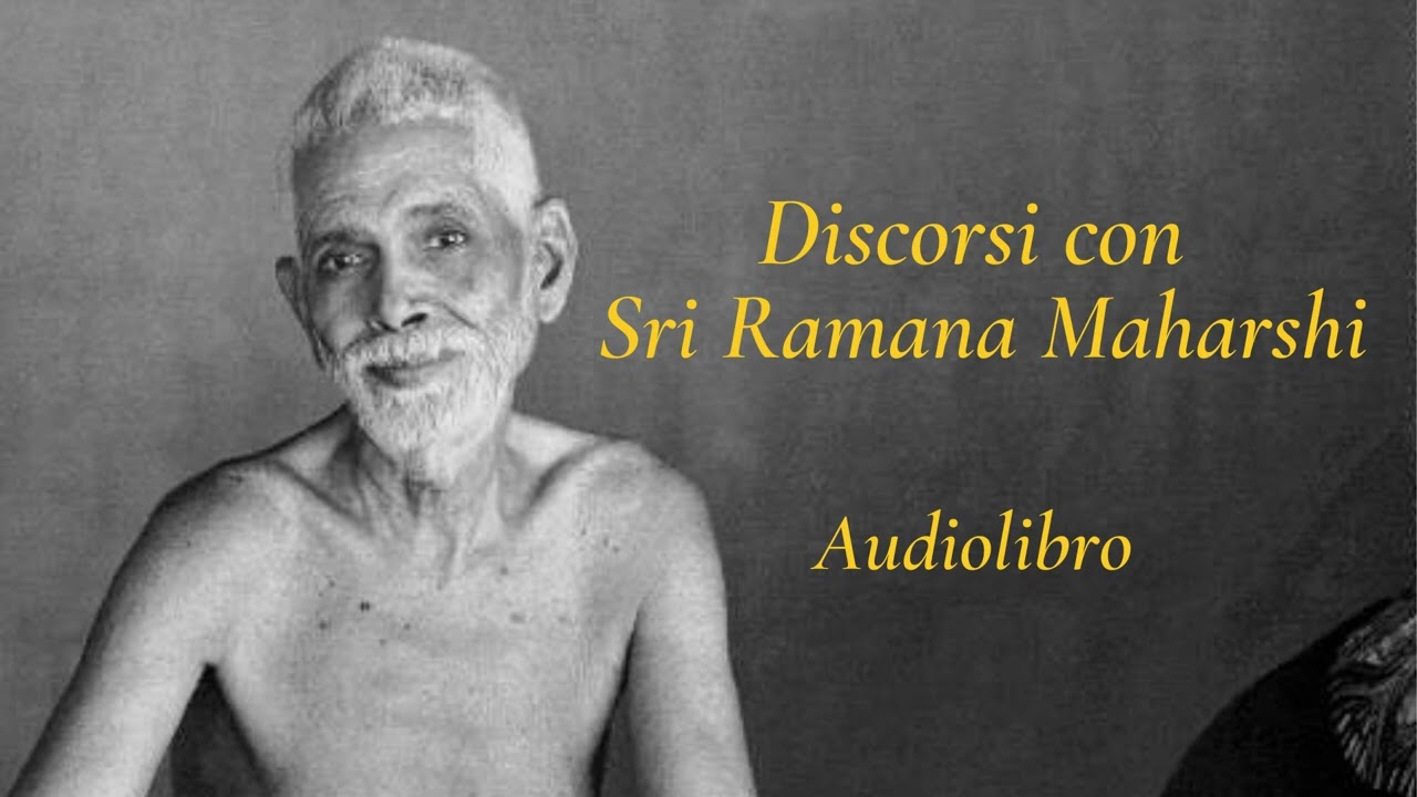 Discorsi con Sri Ramana Maharshi