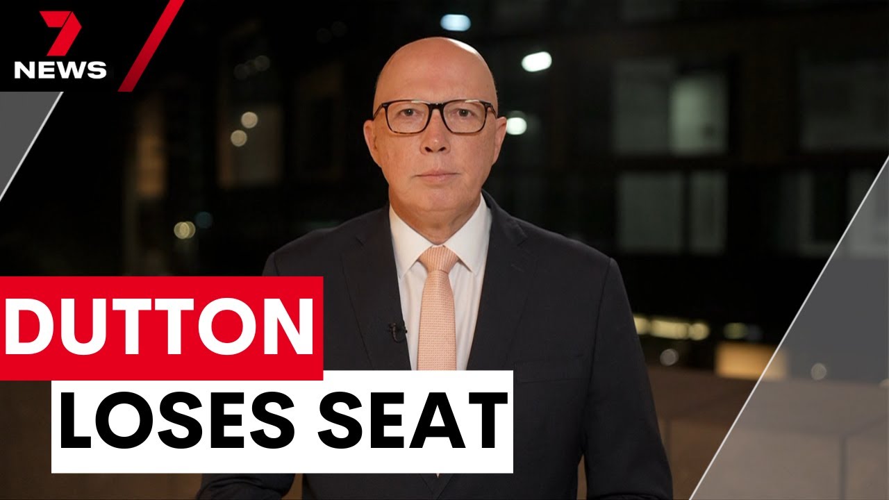 Peter Dutton has lost his seat of Dickson | 7NEWS