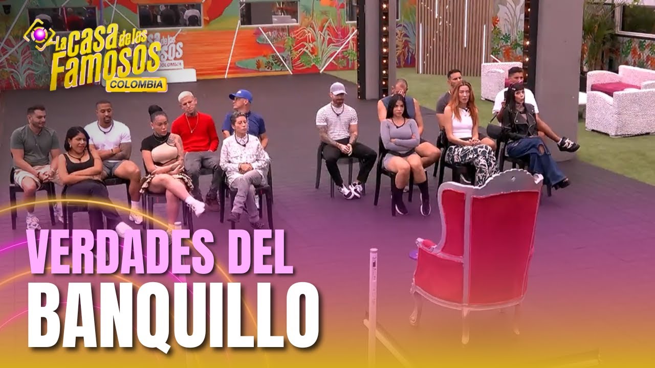 El BANQUILLO de La casa de los famosos Colombia