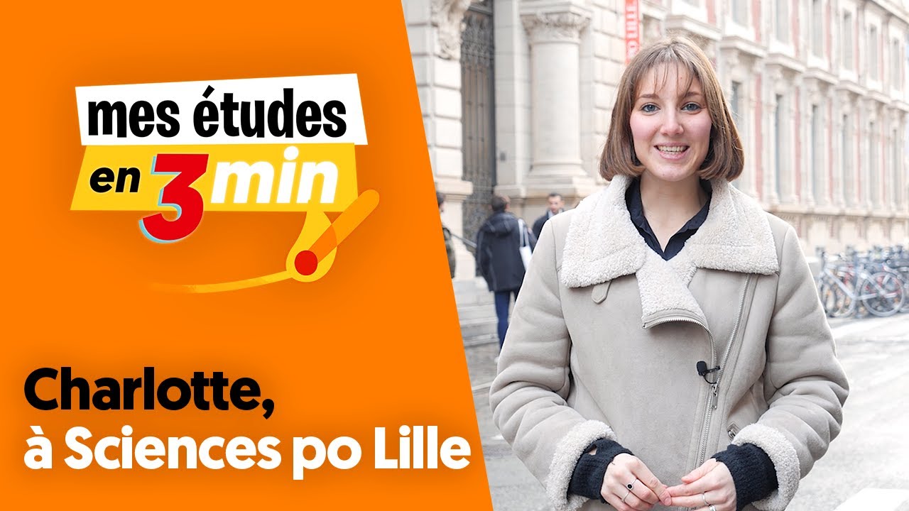 Charlotte à Sciences po Lille - Mes études en 3 minutes