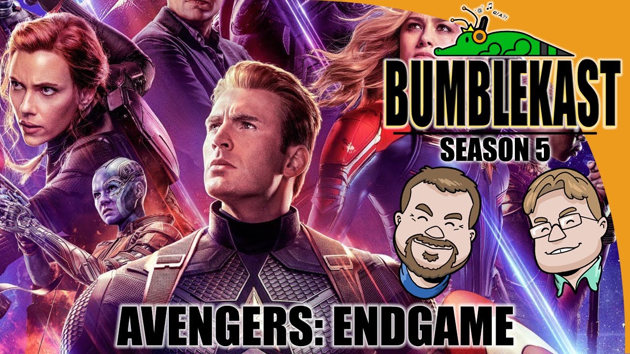 Avengers: Endgame - BumbleKast #90