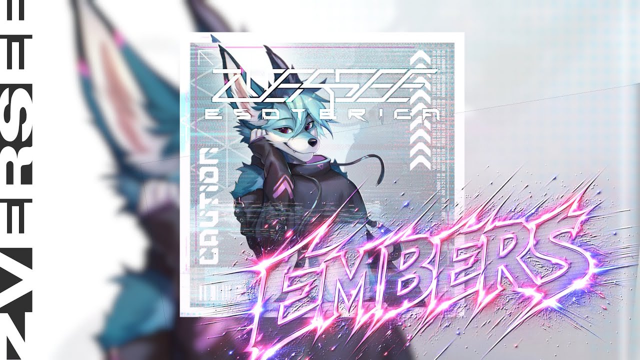 ♪ EMBERS - zVersee | Esoterica EP | [EDM // Progressive]