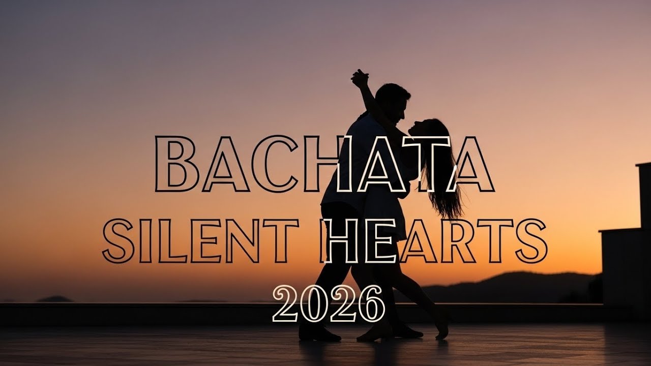 Bachata Moderna Nocturna 2026 🌌 Ritmos Suaves para Bailar de Noche
