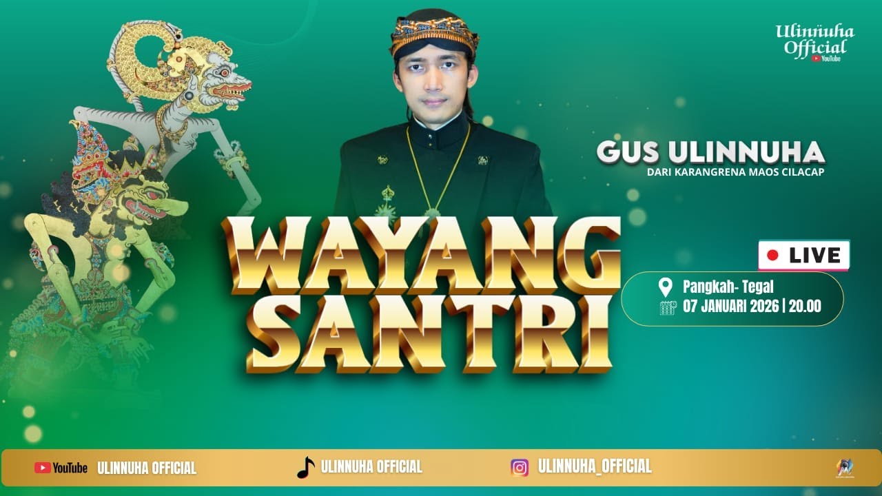 LIVE WAYANG SANTRI KI DALANG ULINNUHA DI PANGKAH TEGAL