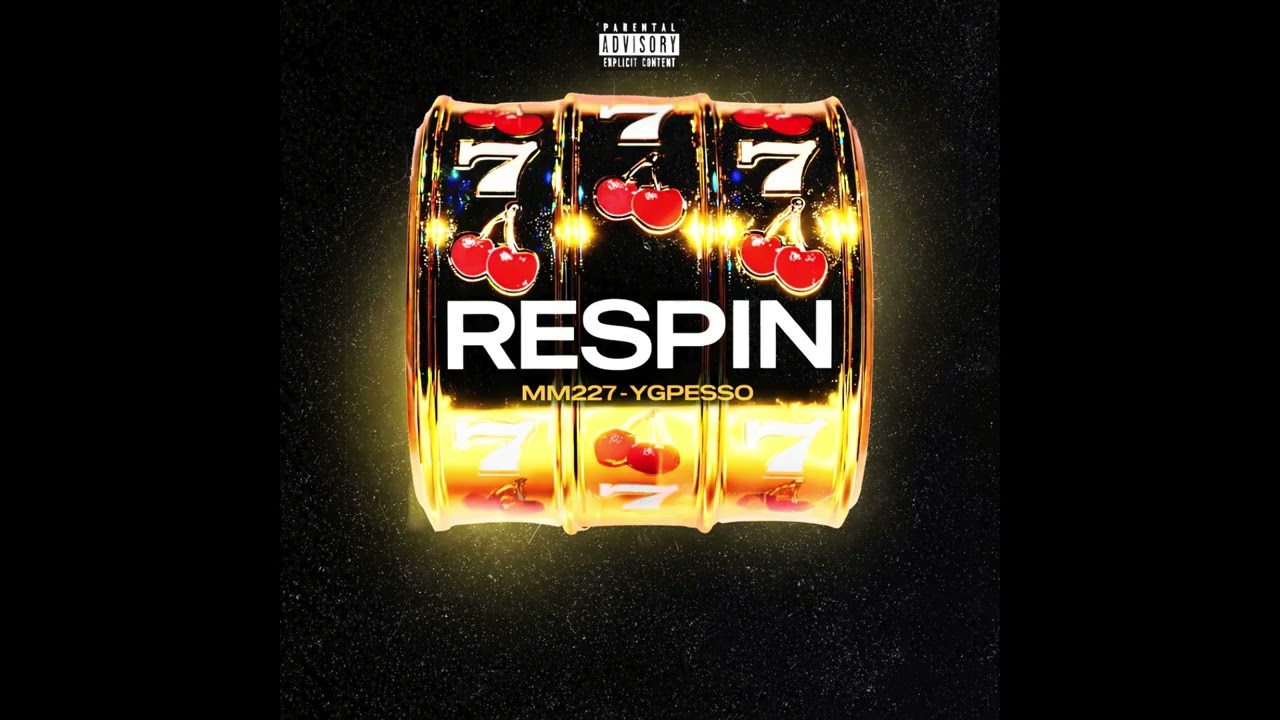 MM227 - RESPIN x YGPESSO (visual)