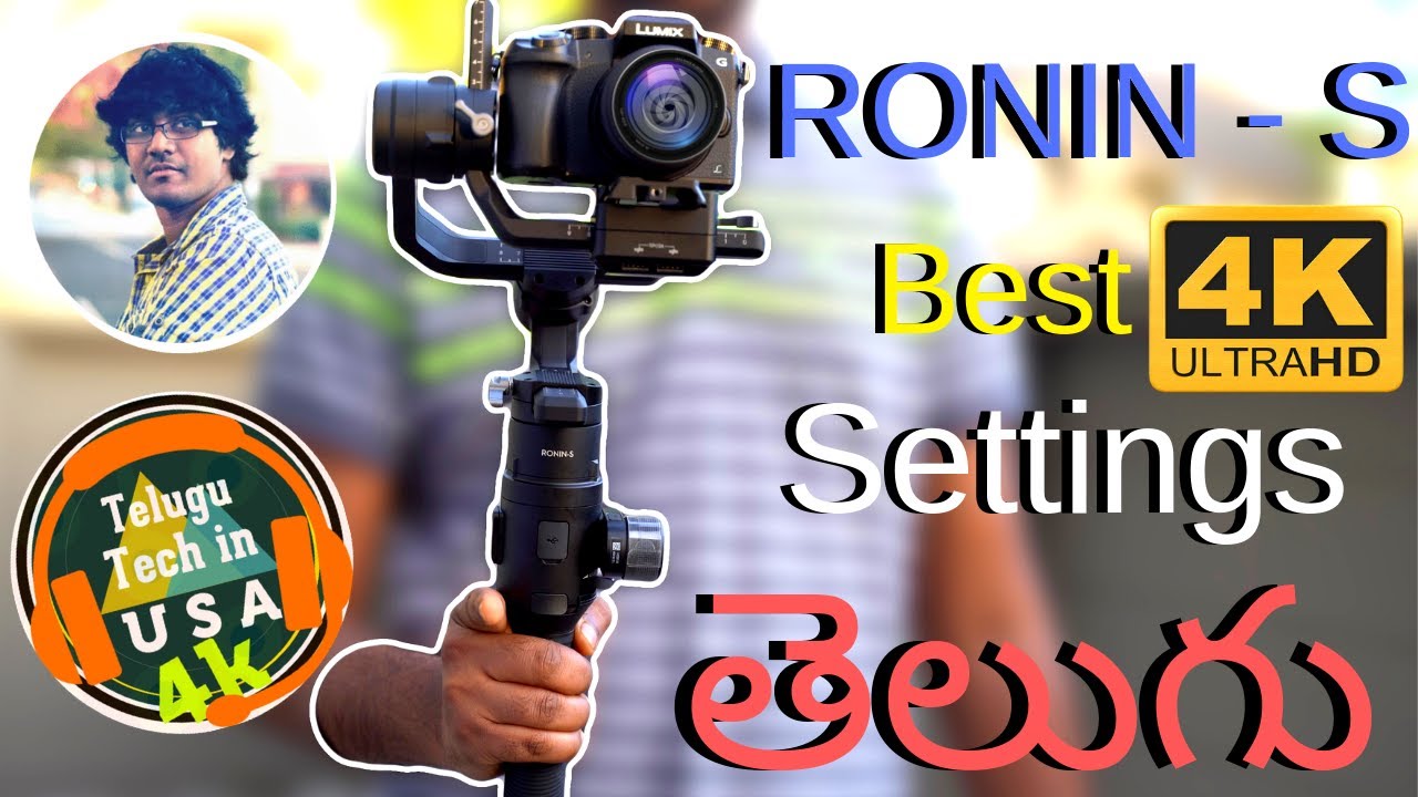 DJI RONIN S Best Settings and Cinematic Footage |By Vamsi| InTelugu 2019 📸🎥👍🔥