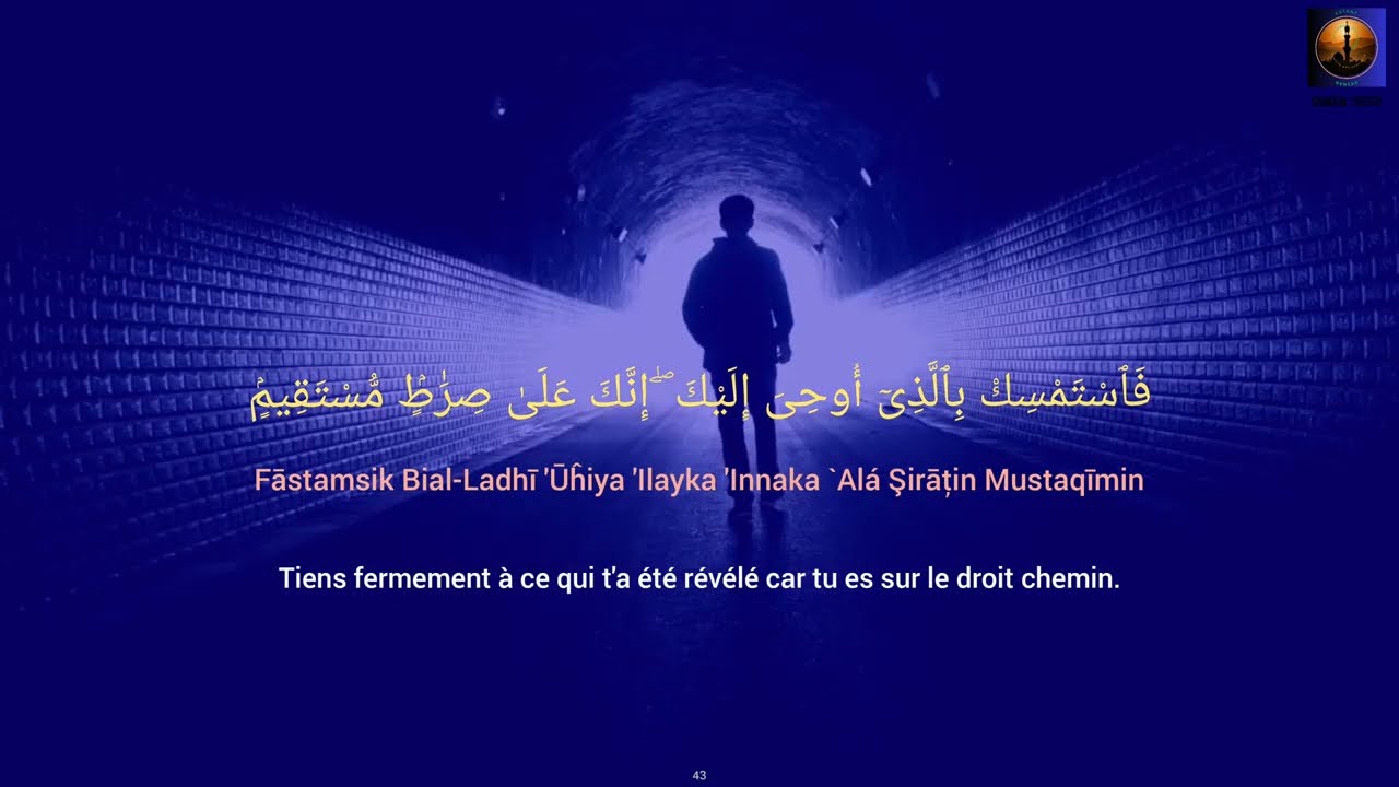 43 Sourate AZ - ZUKHRUF - L'ORNEMENT (Arabe français)