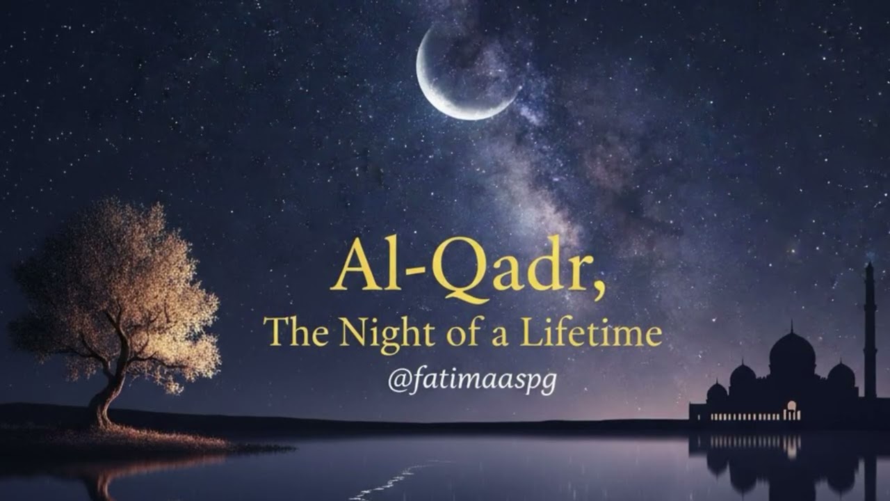 Al-Qadr, The Night of Lifetime | New song | Ramadan | 2026 