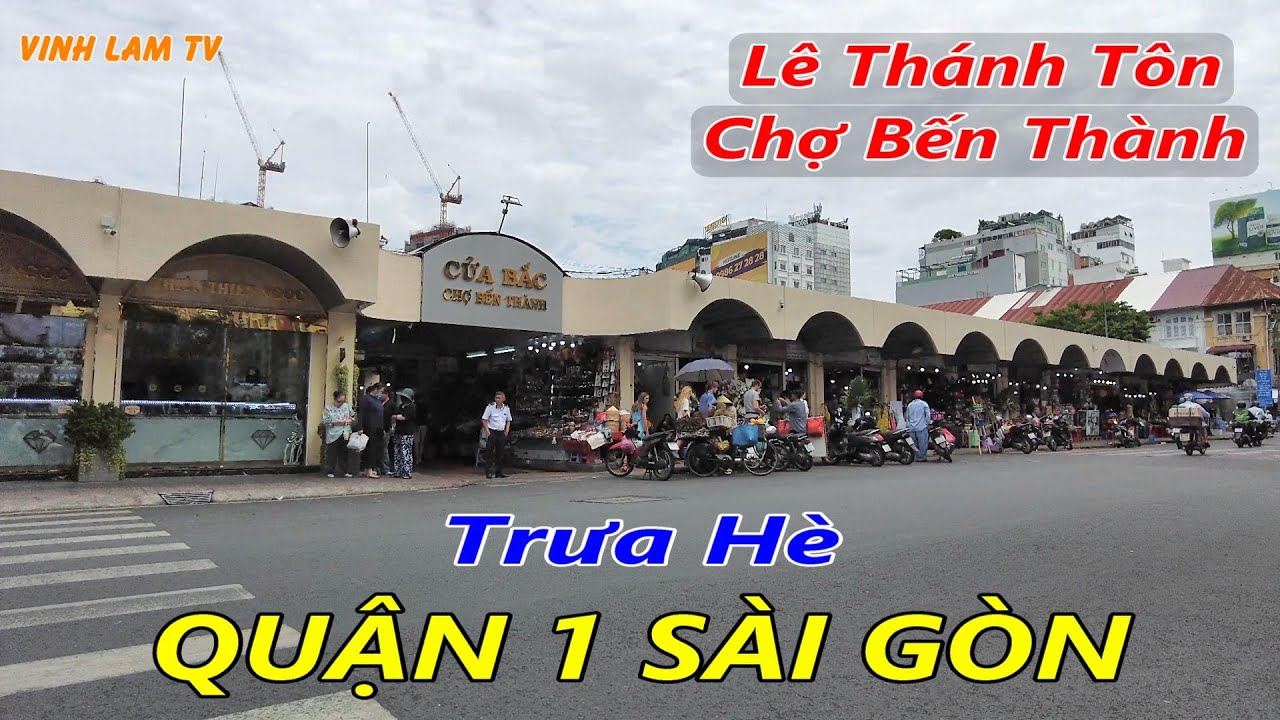 Trưa hè Đường Lê Thánh Tôn Chợ Bến Thành Quận 1 Sài Gòn