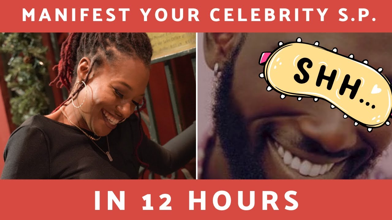 MANIFEST YOUR CELEBRITY SP IN 12 HOURS | LAW OF ATTRACTION | LAW OF ASSUMPTION