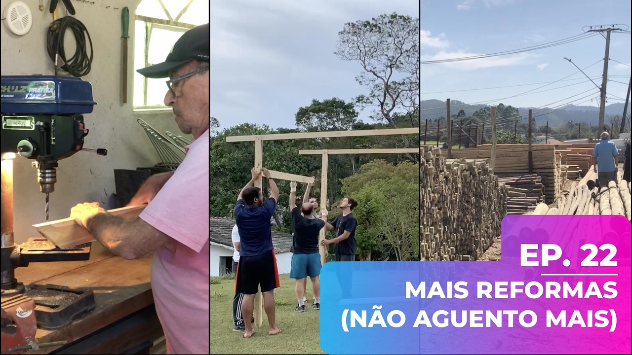Mais reformas (não aguento mais) | Ep. 22
